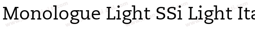 Monologue Light SSi Light Italic字体转换